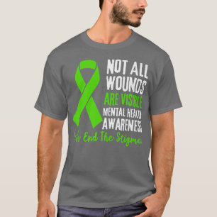 Alla sår är inte synliga för psykisk hälsa t shirt