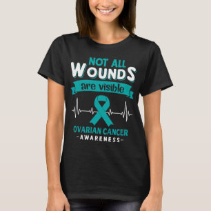 Alla sår är inte synliga vid behandling av äggstoc t shirt
