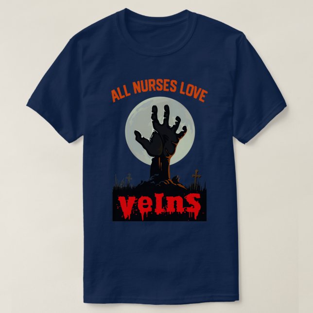 Alla sjuksköterskor Kärlek Veins Funny Nurse Hallo T Shirt (Design framsida)