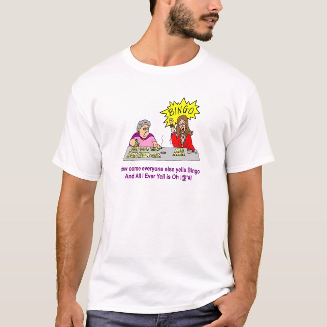Alla skriker annars Bingo Tee Shirt (Framsida)