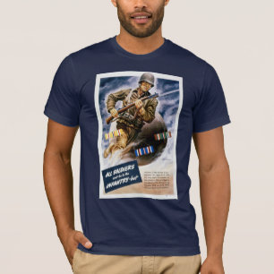 Alla soldater kan inte vara i infanteriet t-shirt