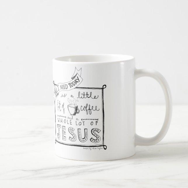 Alla som jag behöver i dag… kaffemugg (Höger)