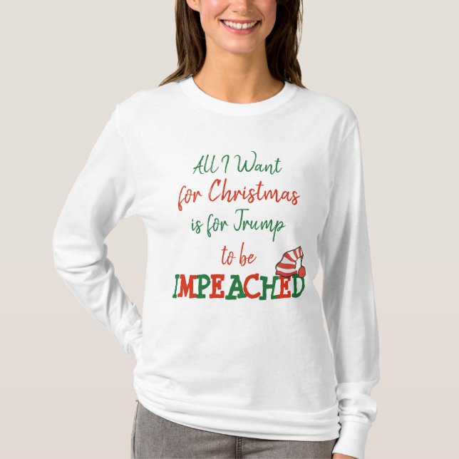 Alla som jag önskar för Impeached skjorta för jul Tröja (Framsida)
