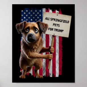 Alla Springfield-Hund för Trump de äter Hundar Spr Poster