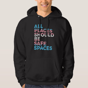 Alla Ställen bör vara Säkra rymdtransporter Hoodie