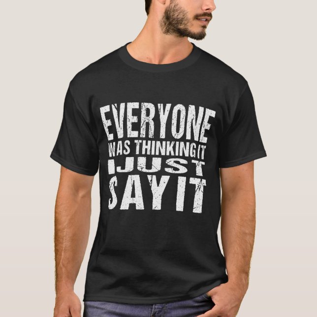 Alla tänkte att jag sa att det var märkligt. t shirt (Framsida)