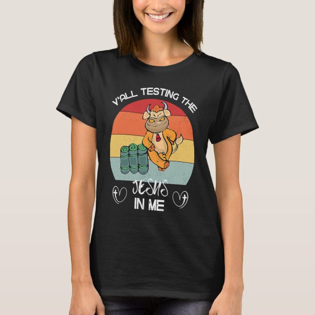 Alla testar Jesus i min kyrka... T Shirt (Framsida)