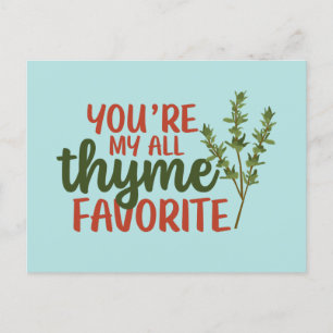 Alla Thyme Favorite Cute Pun Funny Alla hjärtans d Vykort