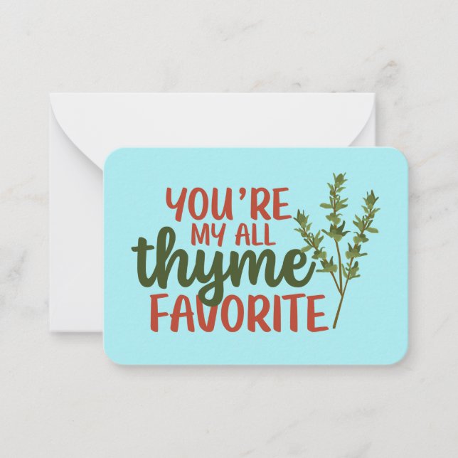 Alla Thyme Favorite Funny Pun Cute Valentine Day Anteckningskort (Framsida)