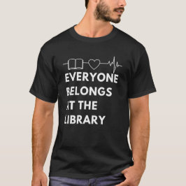 Alla Tillhör Bibliotek som säger bokmaskläsning T Shirt