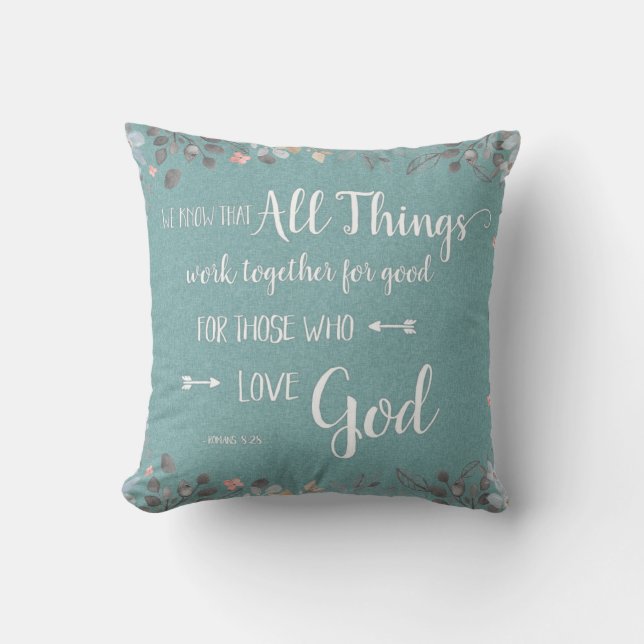 Alla Ting Samverkar - Rom 8:28 Kudde (Framsida)