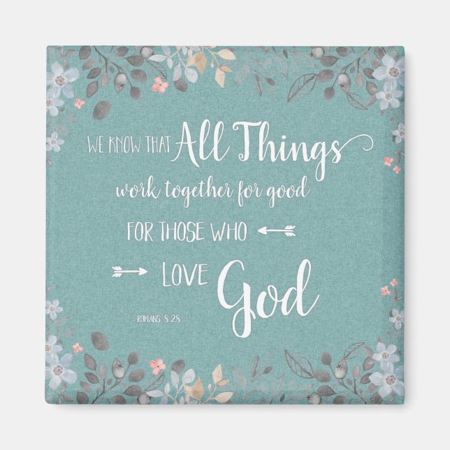 Alla Ting Samverkar - Rom 8:28 Magnet (Framsidan)