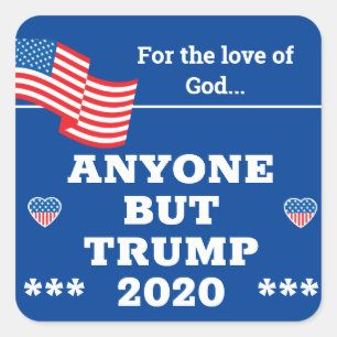 Alla utom Trump 2020 Fyrkantigt Klistermärke