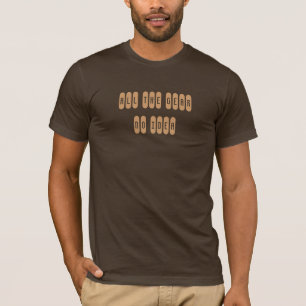 Alla utrusta, ingen idé t-shirt
