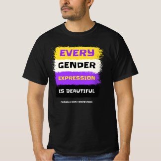 Alla uttryck för Gender är giltiga T Shirt