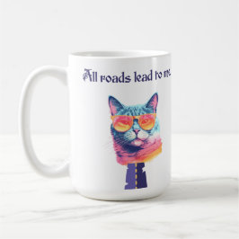 Alla vägar leder till mig Rolig katt  Kaffemugg