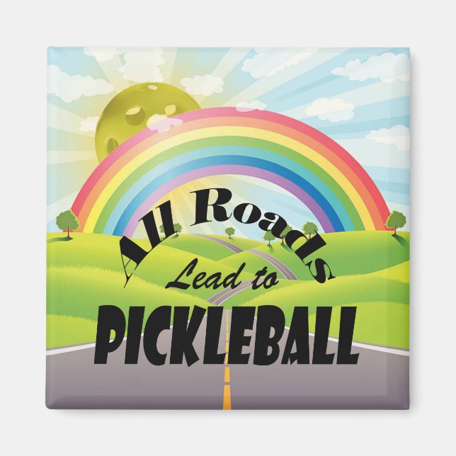 Alla vägar leder till Pickleball Magnet (Framsidan)
