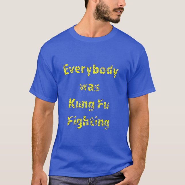 Alla var Kung fu. T Shirt (Framsida)