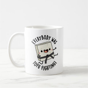 Alla var Tofu och kämpade mot den underbara maten Kaffemugg