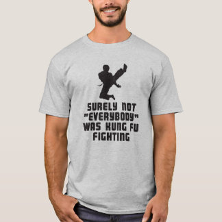 Alla var väl inte kung-fu som kämpade mot t-shirt