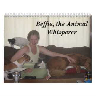 Alla varelser ....., Beffie, den djura whispereren Kalender