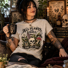 Alla växter är ätbara, vissa bara en gång. t shirt