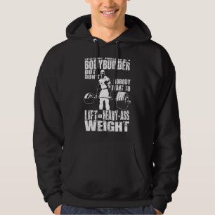 Alla vill vara en Bodybuilding der Ronnie Gym mot Hoodie