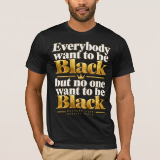 Alla Vill Vara Svarta Påstående T Shirt