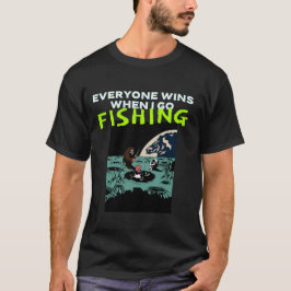 Alla vinner när jag går på fiske. cranky fishing t shirt