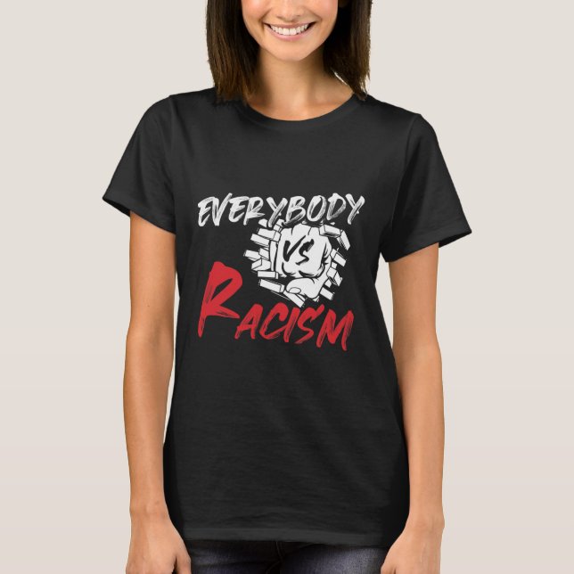 Alla Vs Racism - Anti-hatResistens Gi T Shirt (Framsida)