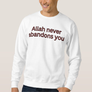 Allah överger dig aldrig-religiöst talesätt lång ärmad tröja