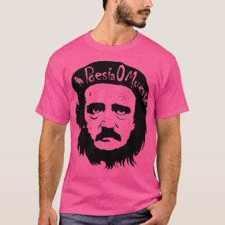 Allan Poe Che Guevarra Poesia O Muerte T Shirt