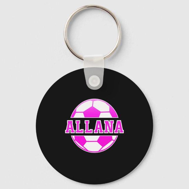 Allana Name Girls Soccer Play Football Sports Fan  Nyckelring (Framsida)