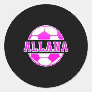 Allana Namn Flickor Fotboll Spela Fotboll Sport Fa Runt Klistermärke