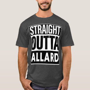Allard Namn Rak Outta Allard T Shirt