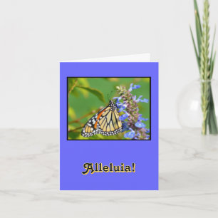 "ALLELUIA HE HAR RISEN" GLAD PÅSK/BUTTERFLY PÅ HELGKORT