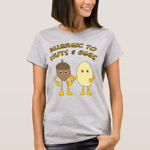 Allergika mot Nöt och ägg T Shirt