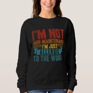 Allergisk Inte Hög Underhåll Sarkastisk Allergi T Shirt