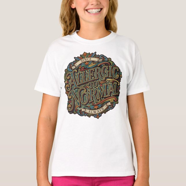 Allergisk mot det normala t shirt (Framsida)