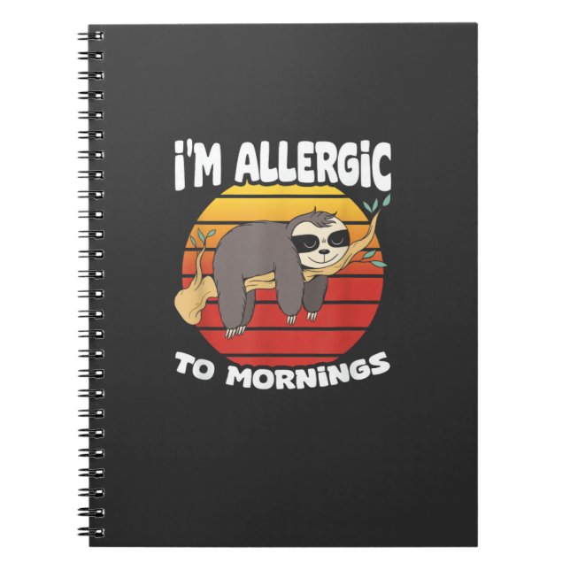 Allergisk Mot Morgnar Sengångare Djur Sengångare Ä Anteckningsbok (Framsidan)