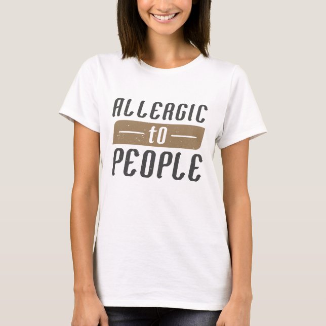 Allergiskt mot människor t shirt (Framsida)