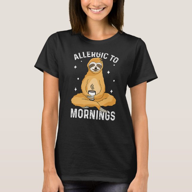 Allergiskt mot marsdräktighet Sagt T Shirt (Framsida)