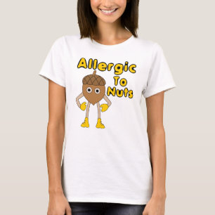 Allergiskt mot Nöt T Shirt