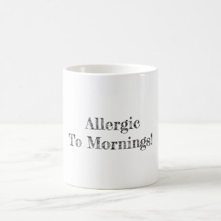 Allergiskt till morgnar kaffemugg