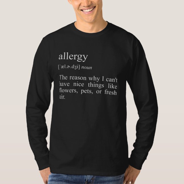 Allergy Definition Hay Fever T Shirt (Framsida)