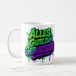 Alles Gute zum Geburtstag, Graffiti 1 Kaffemugg