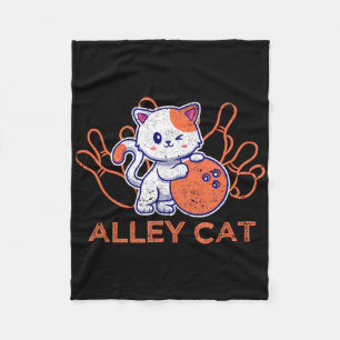 Alley Cat Bowling Team Humor Funny Bowlareare Cats Fleecefilt