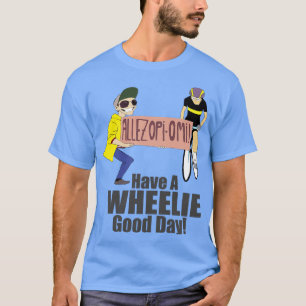 Allez opiomi har en Wheelie Bra Day T Shirt