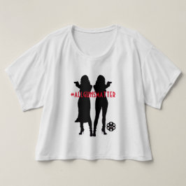 #ALLGUNSMATTER T SHIRT