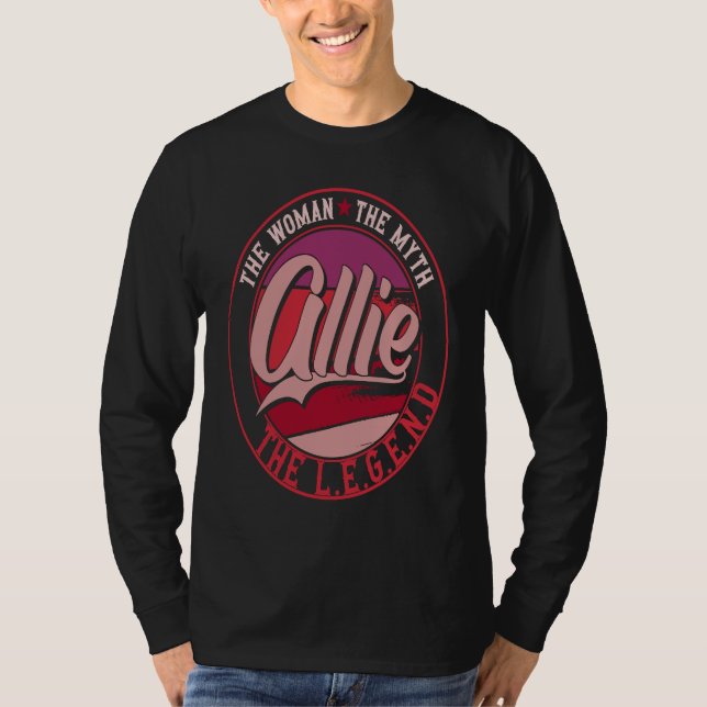Allie the Lady of Myth the Legend T Shirt (Framsida)